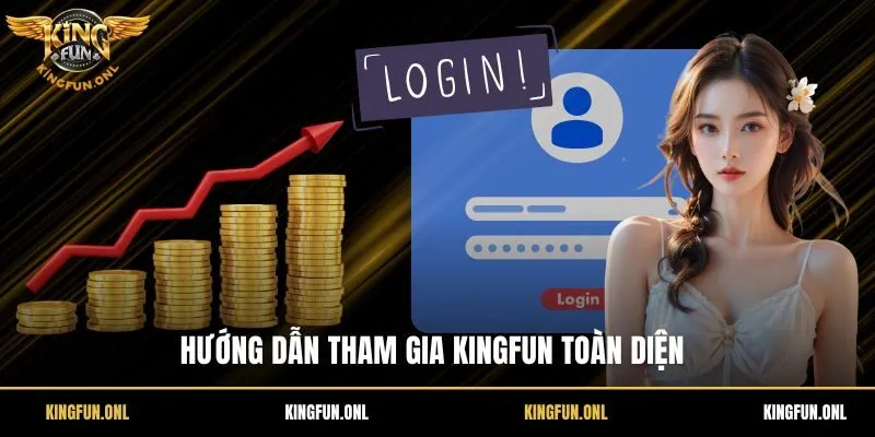 Dưới đây là các bước tham gia cá cược tại kingfun
